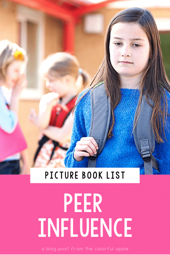 A list of picture books about peer influence for your elementary classroom! Teach students important SEL skills with read-aloud books.