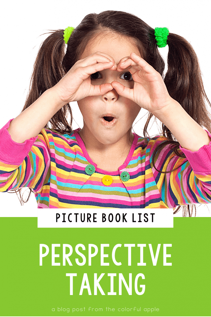 A list of picture books about perspective taking for your elementary classroom! Teach students important SEL skills with read-aloud books.