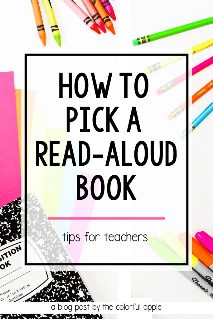 Lots of ideas to help you pick a read-aloud book for your classroom! Use these tips to choose a book that your students will love!