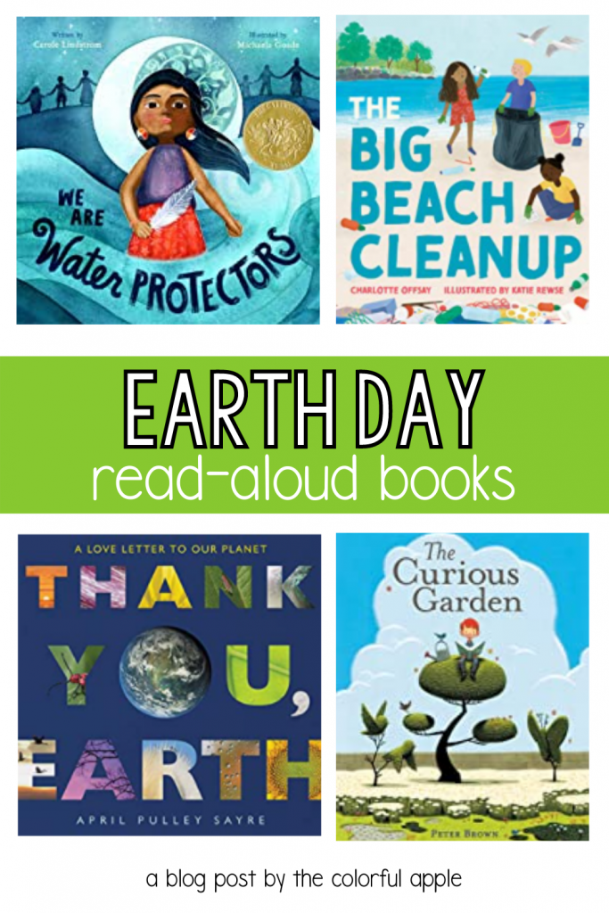 Earth Day picture books to read aloud in the classroom.  A collection of stories to teach students how and why to take care of the Earth.