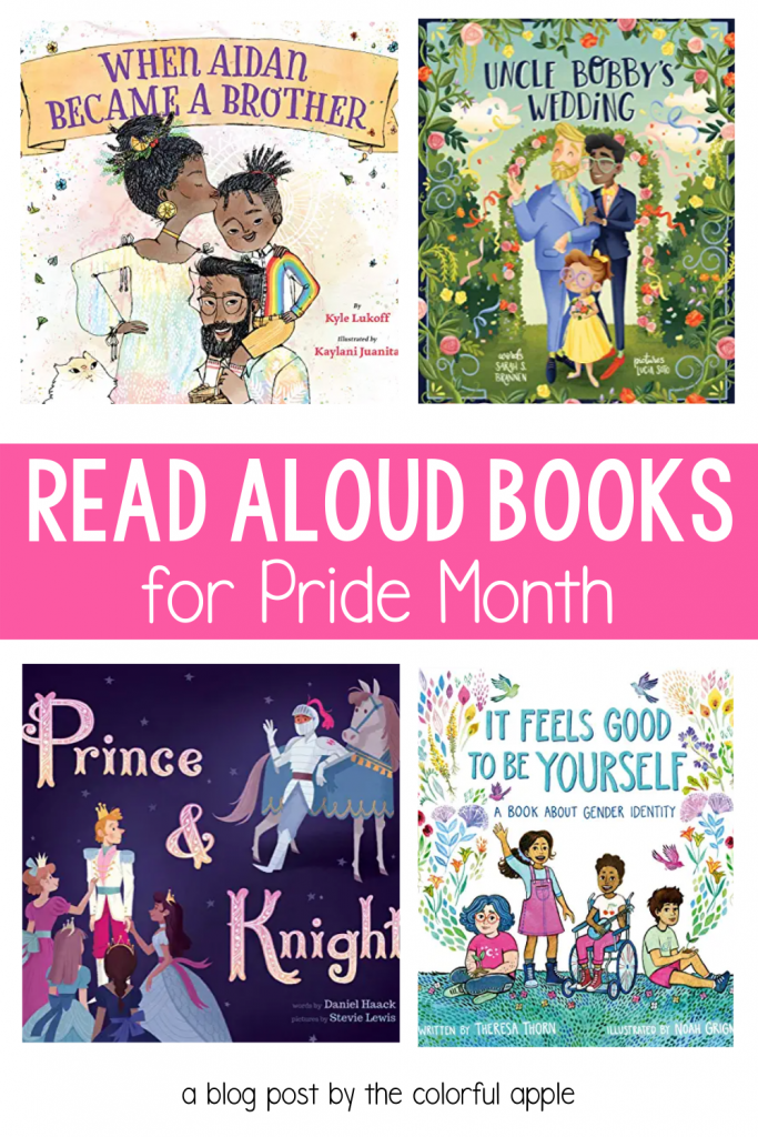 Celebrate in June with these read aloud books for Pride month!  A collection of books to share with your students to promote acceptance.