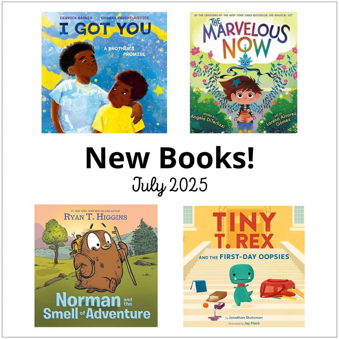 New July Picture Books to Transform Your Read Alouds - The Colorful Apple