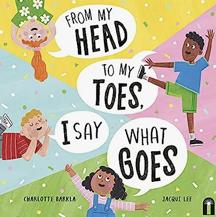 New August Books: From My Head to My Toes I say What Goes