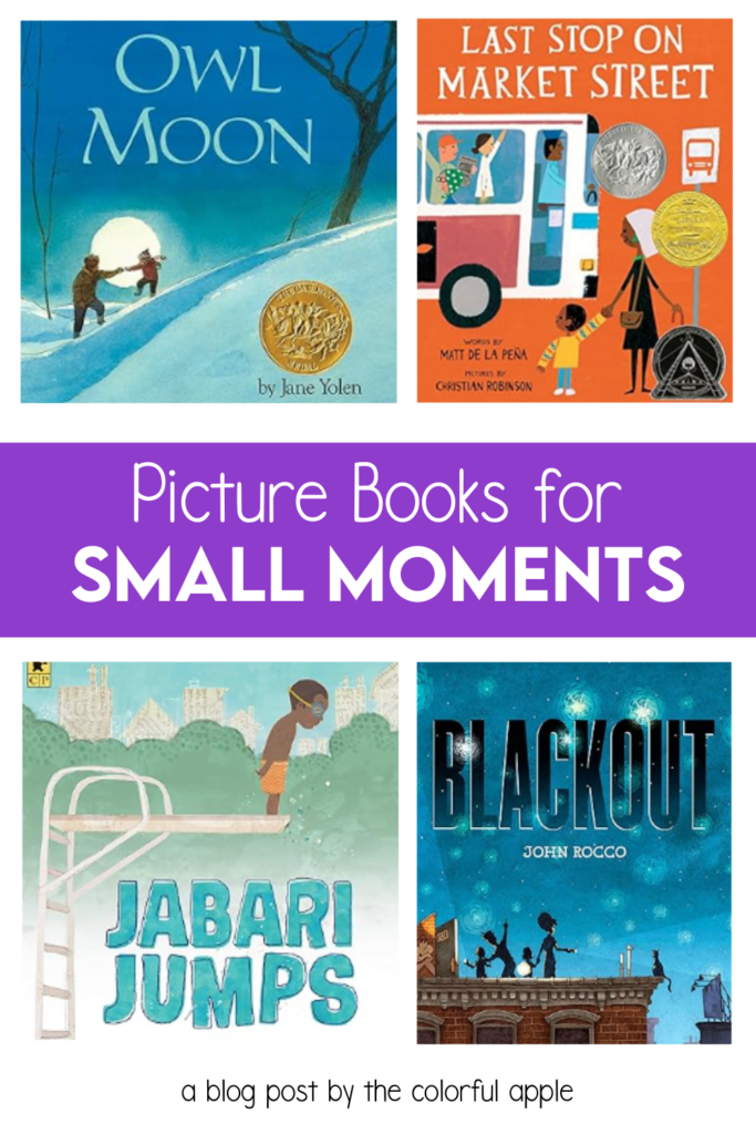 Small Moments Mentor Texts