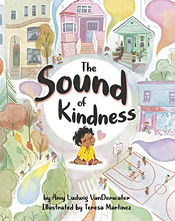 The Sound of Kindness