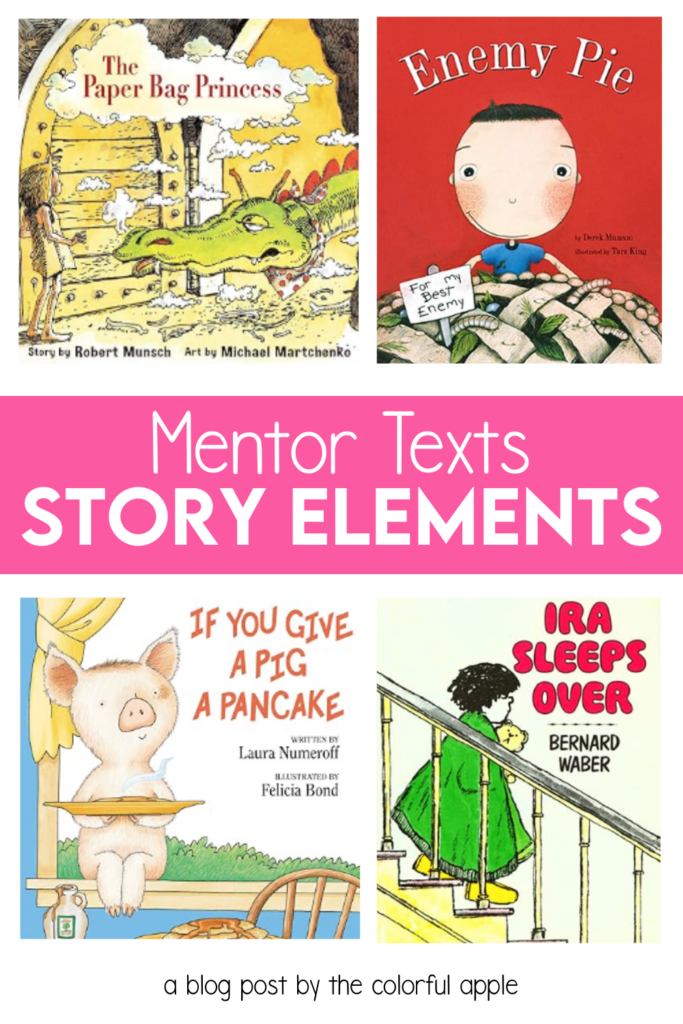 Story Elements Mentor Texts